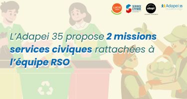 Vous êtes en quête d’une mission rémunérée et porteuse de sens pour la rentrée 2024 ? L’Adapei 35 propose 2 missions services civiques rattachées à l’équipe RSO !